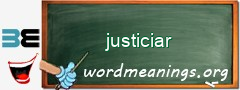 WordMeaning blackboard for justiciar